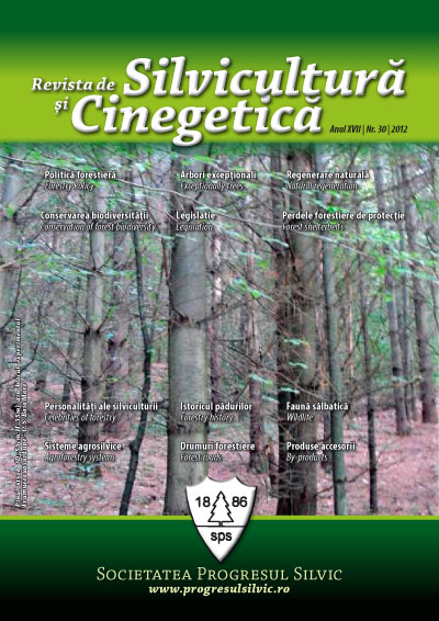 Revista de Silvicultură şi Cinegetică, nr. 30/2012